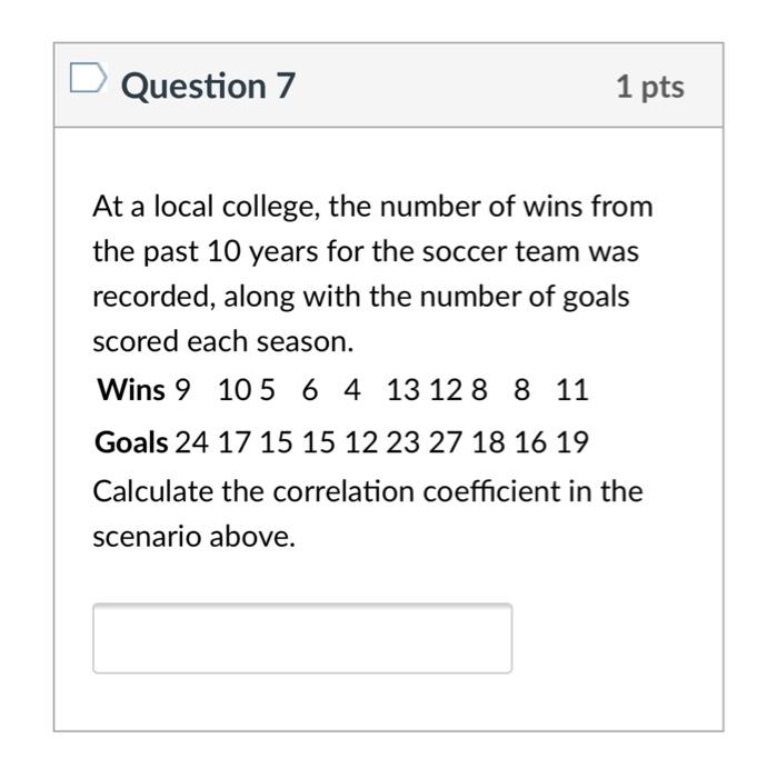Solved Question 7 1 pts At a local college, the number of | Chegg.com