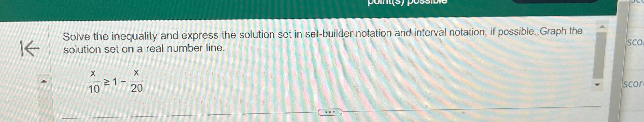 Solved Solve the inequality and express the solution set in | Chegg.com