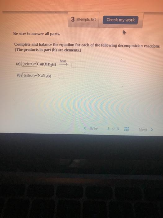 Solved 3 attempts left Check my work Be sure to answer all | Chegg.com