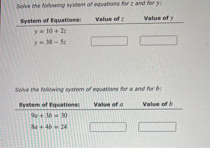 Solved Solve the following system of equations for z and for | Chegg.com