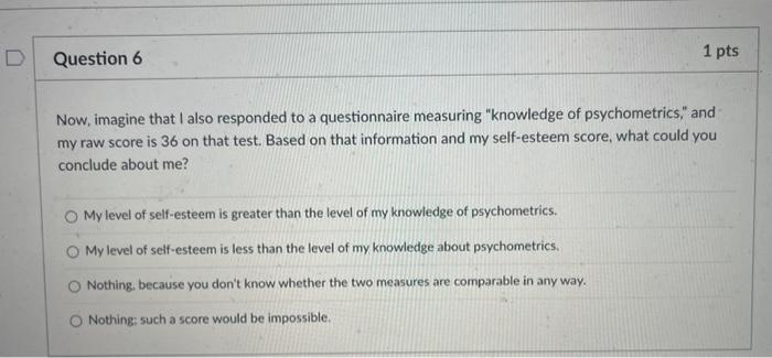 Now, imagine that I also responded to a questionnaire | Chegg.com