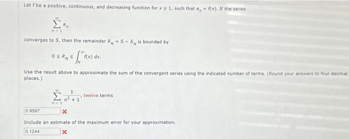 Solved Let f be a positive, continuous, and decreasing | Chegg.com