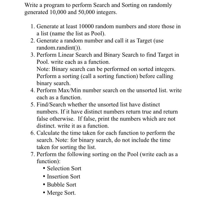 Solved Write a program to perform Search and Sorting on | Chegg.com