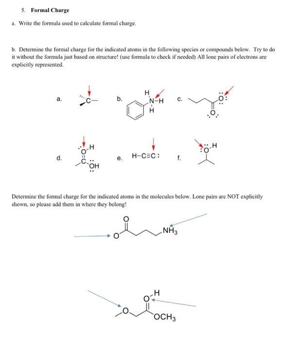 Solved 5. Formal Charge a. Write the formula used to | Chegg.com