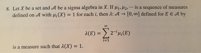 Sigma Algebra Example Solved 8. Let X be a set and A be a sigma algebra in X. If | Chegg.com