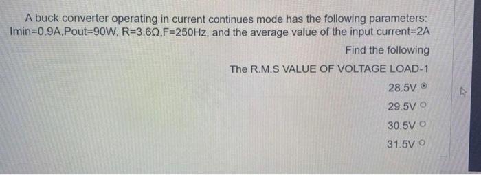 Solved A buck converter operating in current continues mode | Chegg.com