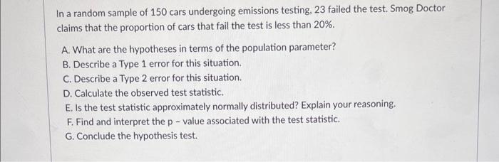 Solved In a random sample of 150 cars undergoing emissions | Chegg.com