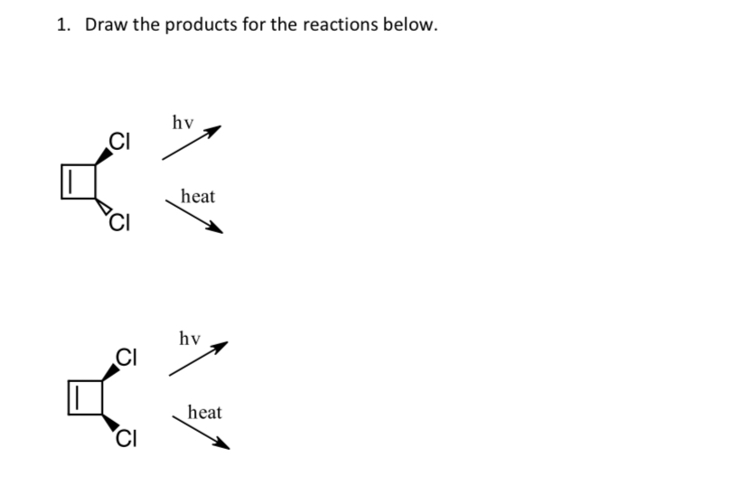 Solved 1. ﻿Draw the products for the reactions below. | Chegg.com