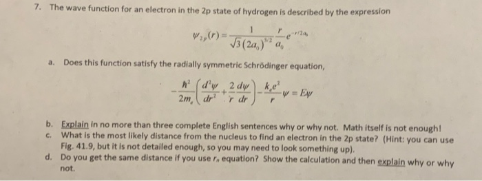 Solved 7. The wave function for an electron in the 2p state | Chegg.com