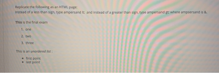 Solved Replicate the following as an HTML page: Instead of a | Chegg.com