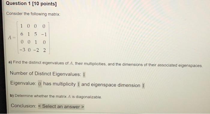 Solved Question 1 (10 points] Consider the following matrix: | Chegg.com