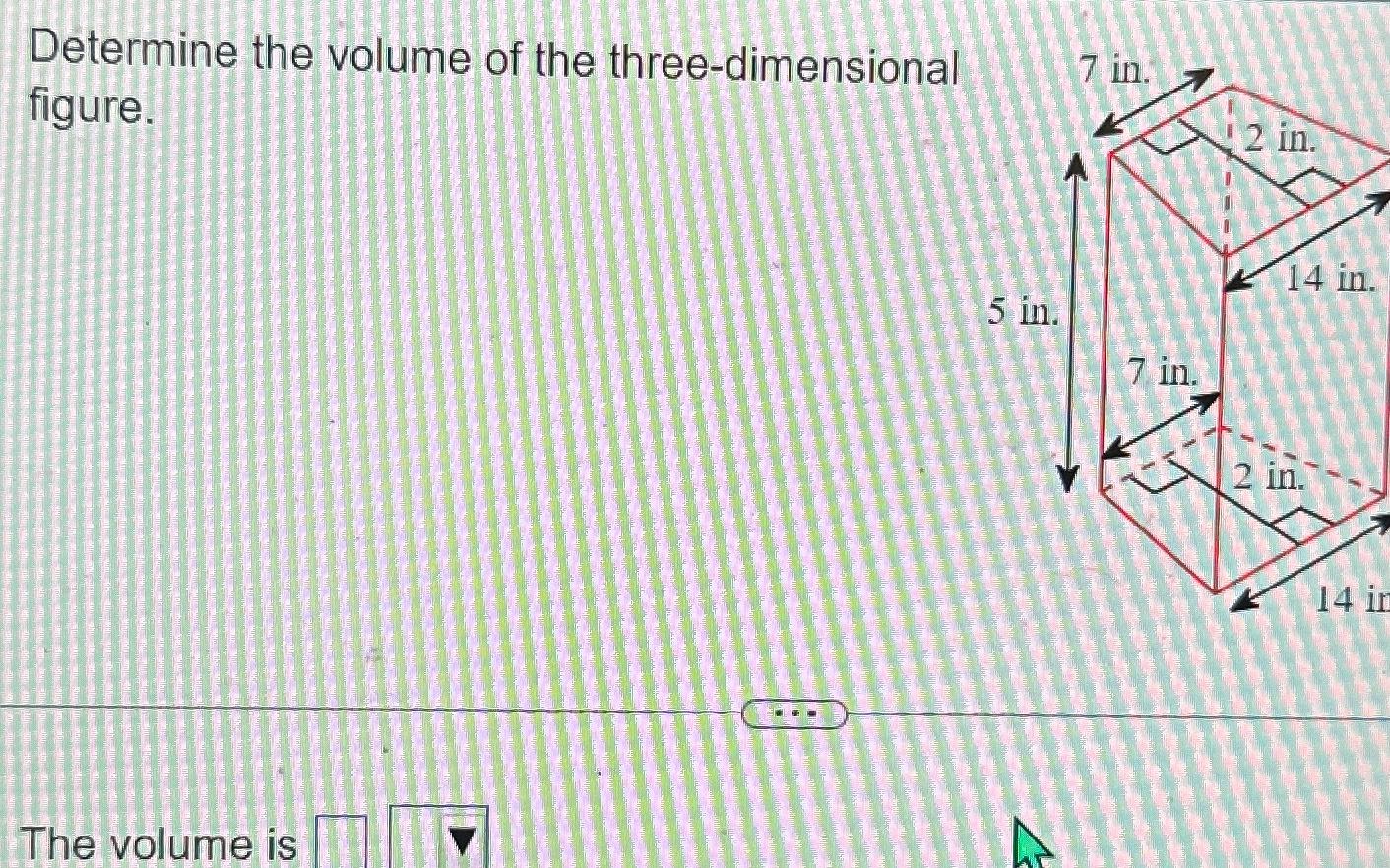 Solved Determine the volume of the three-dimensional | Chegg.com