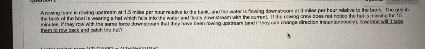 Solved A rowing team is rowing upstream at 1.5 miles per | Chegg.com