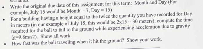 Solved - Write the original due date of this assignment for | Chegg.com