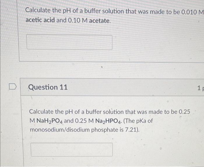 Solved Calculate the pH of a buffer solution that was made | Chegg.com