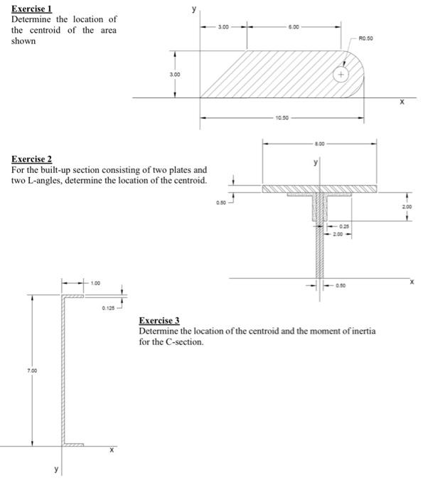 Solved у Exercise 1 Determine the location of the centroid | Chegg.com