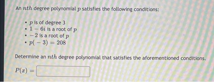 Solved An Nth Degree Polynomial P Satisfies The Following