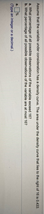 Solved Assume that the variable under consideration has a | Chegg.com