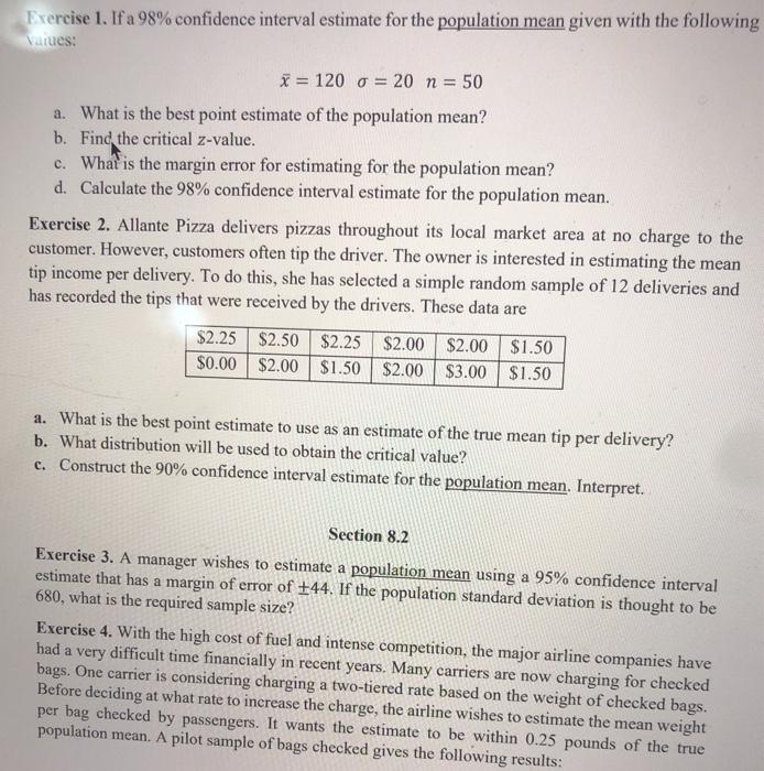 Solved Exercise 1. If a 98% confidence interval estimate for | Chegg.com