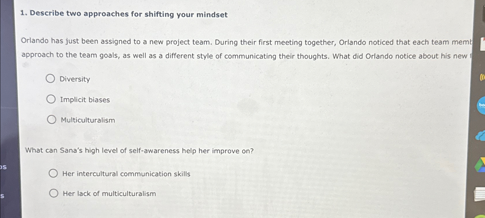 Solved Describe two approaches for shifting your | Chegg.com