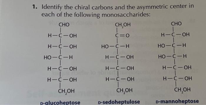 Solved 1. Identify the chiral carbons and the asymmetric | Chegg.com