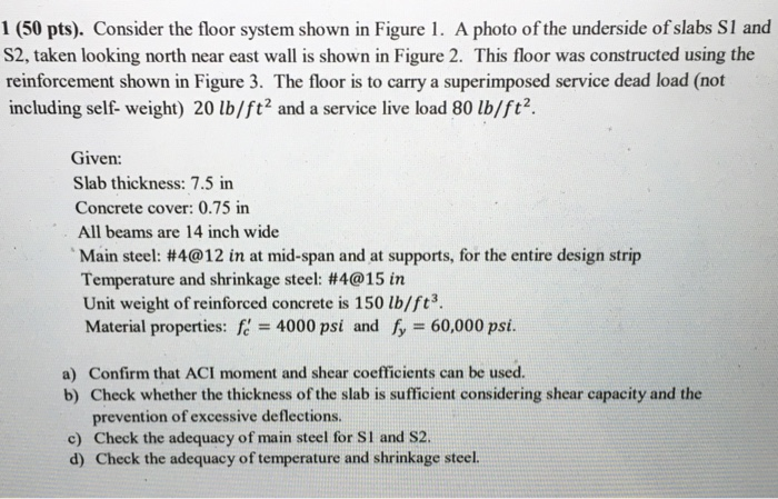 Solved 1 (50 pts). Consider the floor system shown in Figure | Chegg.com