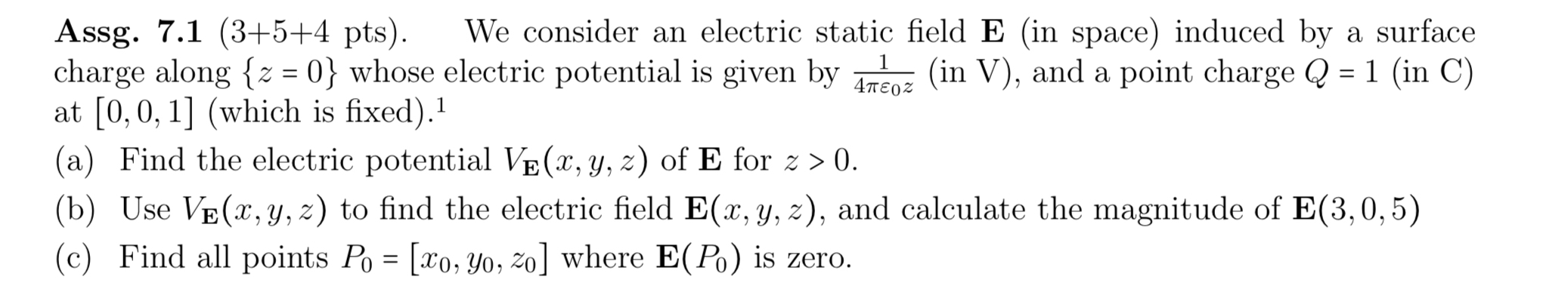 Solved Assg. pts). ﻿We consider an electric static field | Chegg.com
