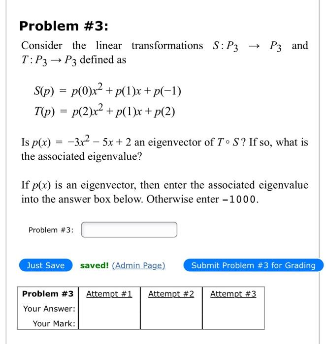 Solved Problem \#3: Consider The Linear Transformations | Chegg.com