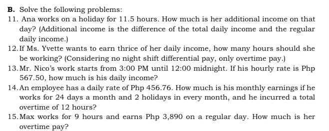 Solved B. Solve The Following Problems: 11. Ana Works On A | Chegg.com