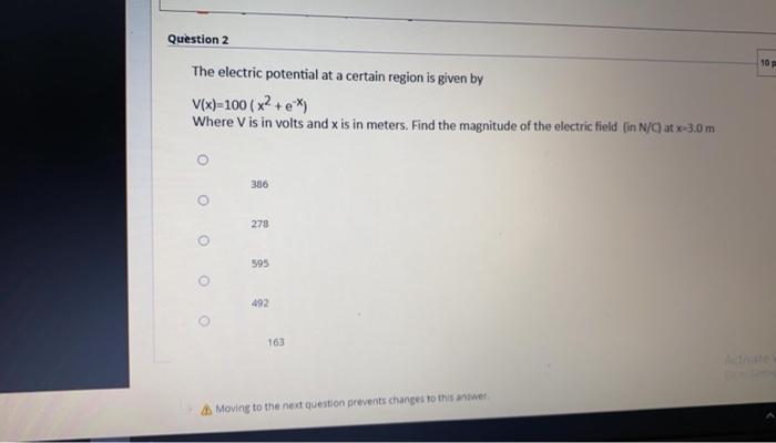 Solved 107 Question 2 The electric potential at a certain | Chegg.com