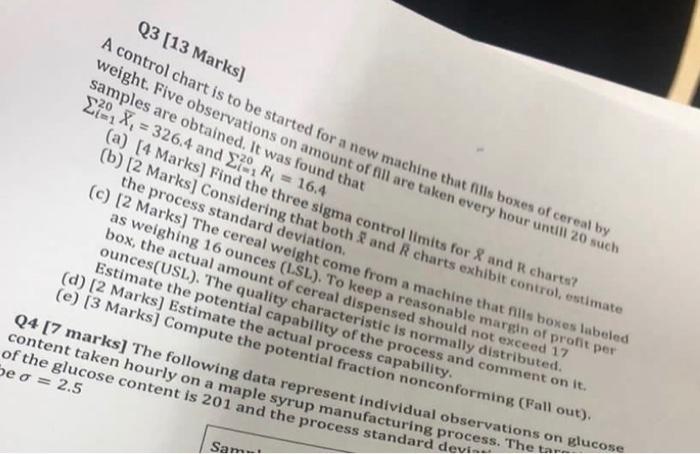 Solved Q3 [13 Marks) A control chart is to be started for a | Chegg.com