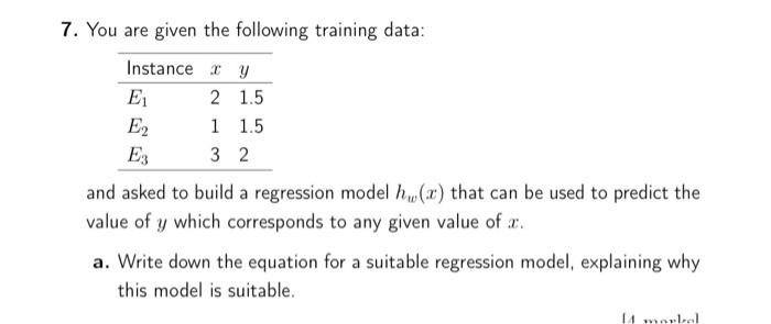 Solved 7. You are given the following training data: | Chegg.com