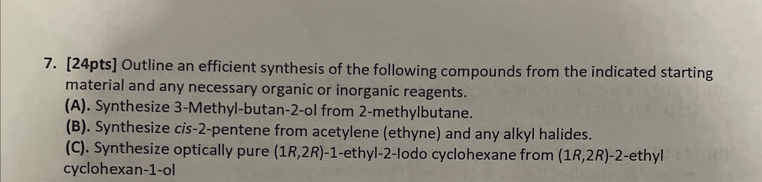 Solved [24pts] ﻿Outline an efficient synthesis of the | Chegg.com