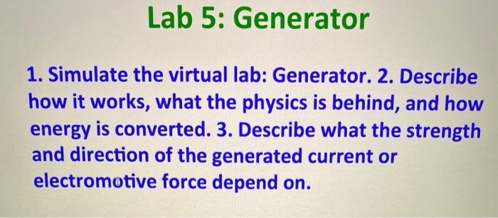 Lab 5: Generator 1. Simulate the virtual lab: | Chegg.com