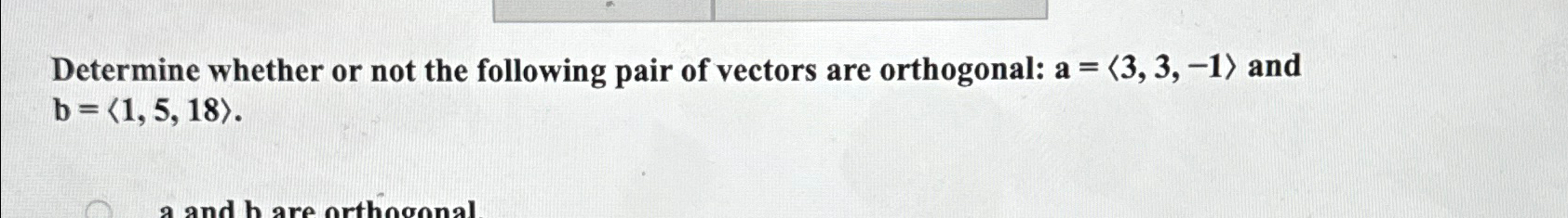 Solved Determine whether or not the following pair of | Chegg.com
