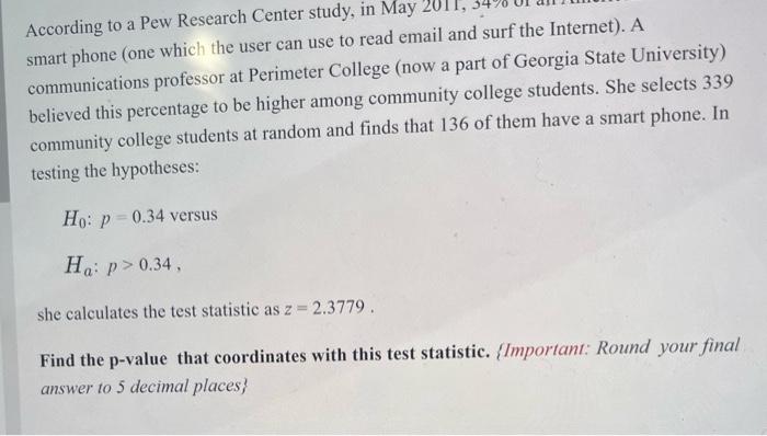 Solved According to a Pew Research Center study, in smart