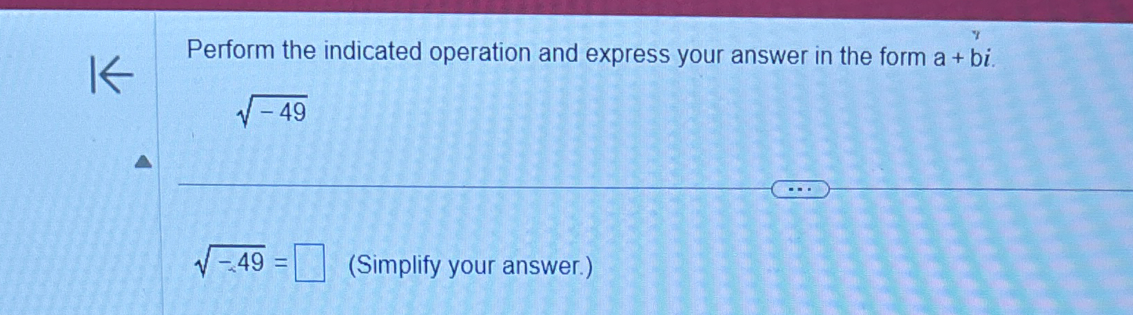 Solved Perform the indicated operation and express your | Chegg.com