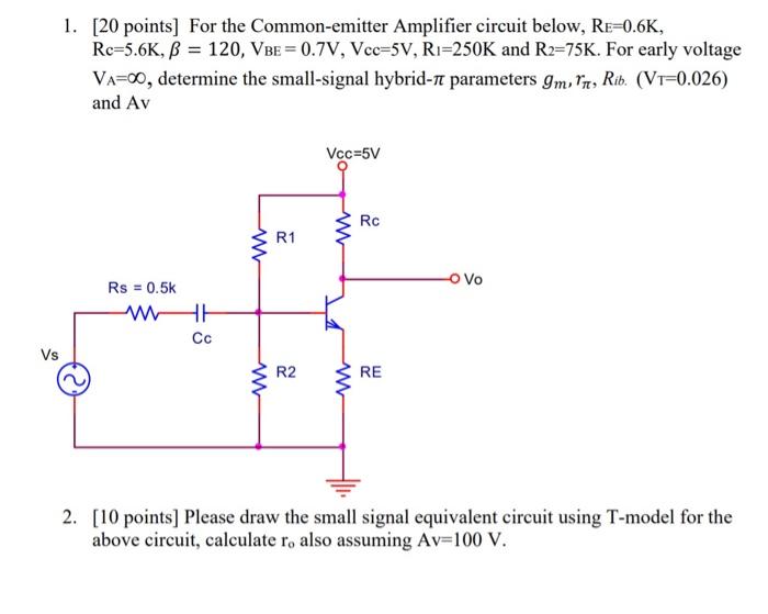 Solved 1. [20 points] For the Common-emitter Amplifier | Chegg.com