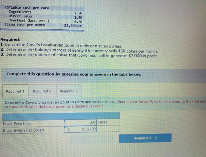 Solved Cove's Cakes is a local bakery. Price and cost