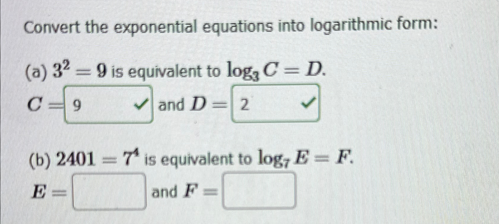 Solved Convert the exponential equations into logarithmic | Chegg.com