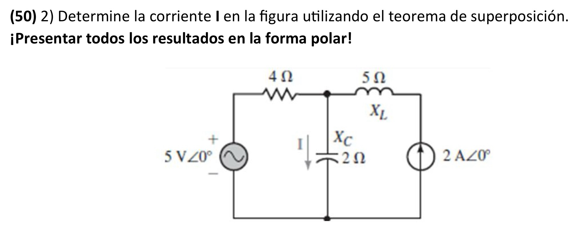 Solved (50) 2) ﻿Determine la corriente I en la figura | Chegg.com