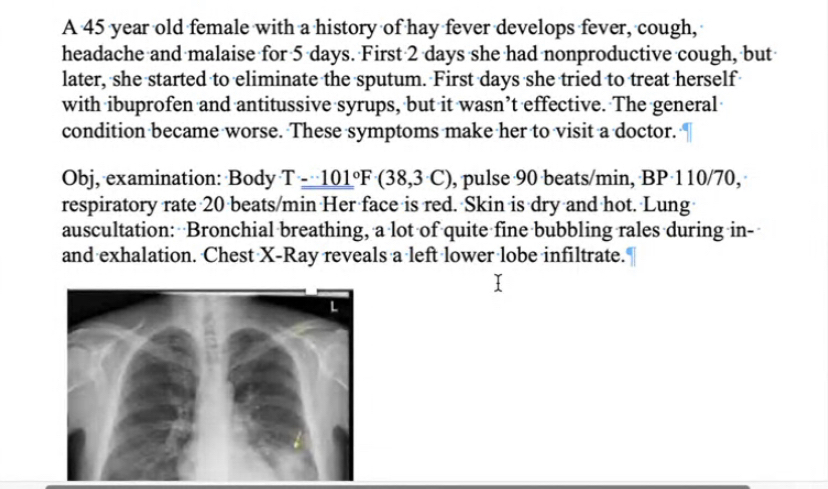 Solved A 45 ﻿year old female with a history of hay fever | Chegg.com