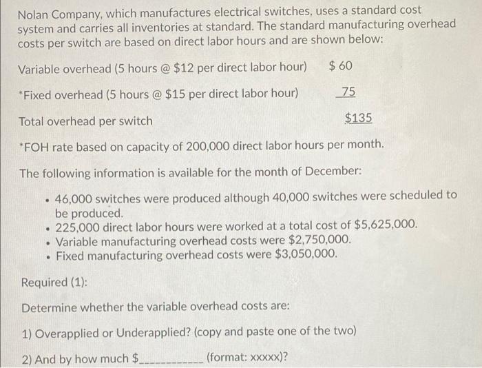 solved-nolan-company-which-manufactures-electrical-chegg