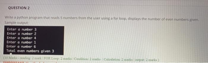 Solved QUESTION 2 Write a python program that reads 5 | Chegg.com