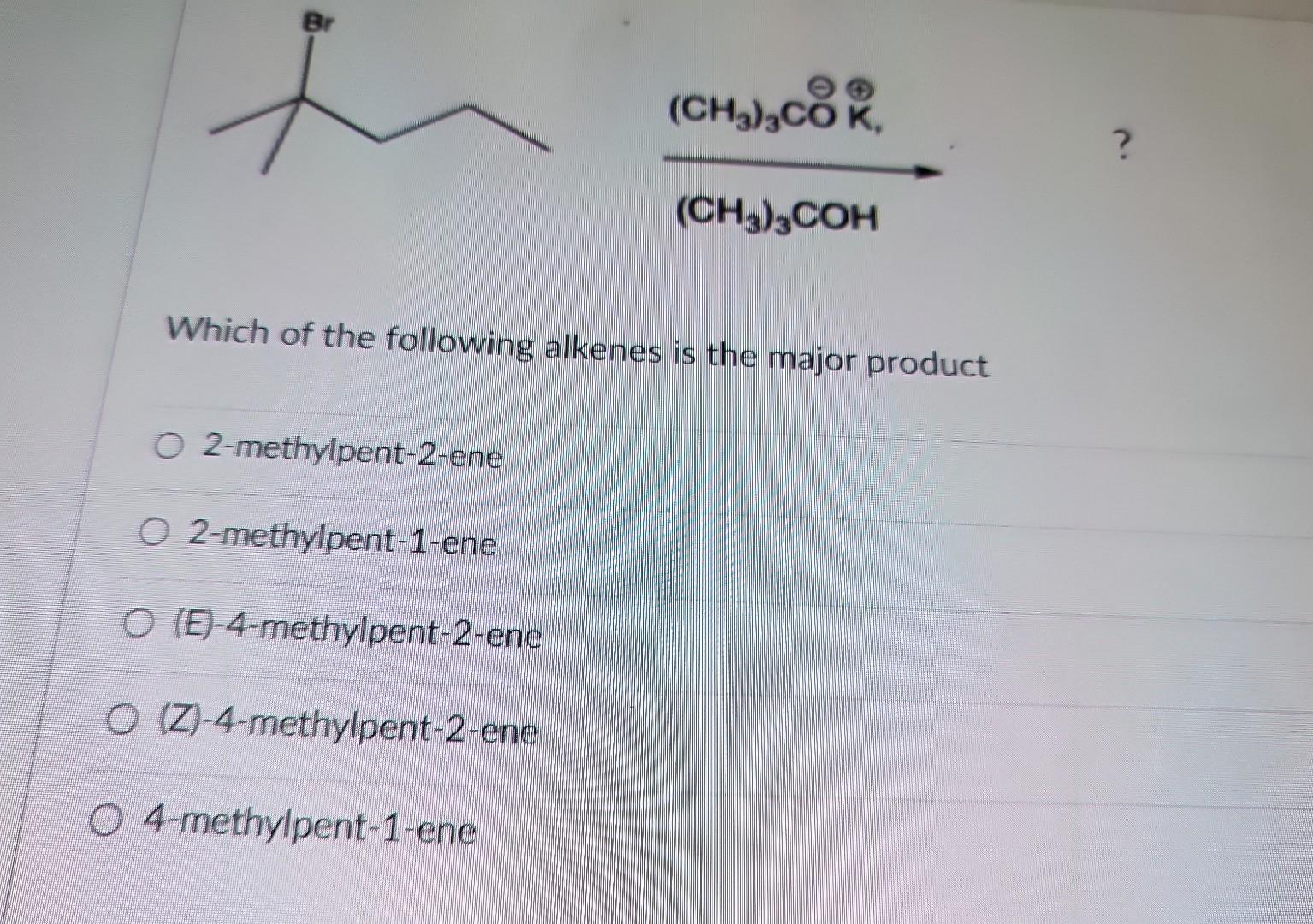 Solved (CH3)3COH(CH3)3COC, Which of the following alkenes is | Chegg.com