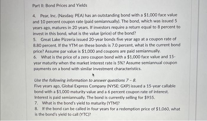 Solved 4. Pear, Inc. (Nasdaq: PEA) has an outstanding bond | Chegg.com