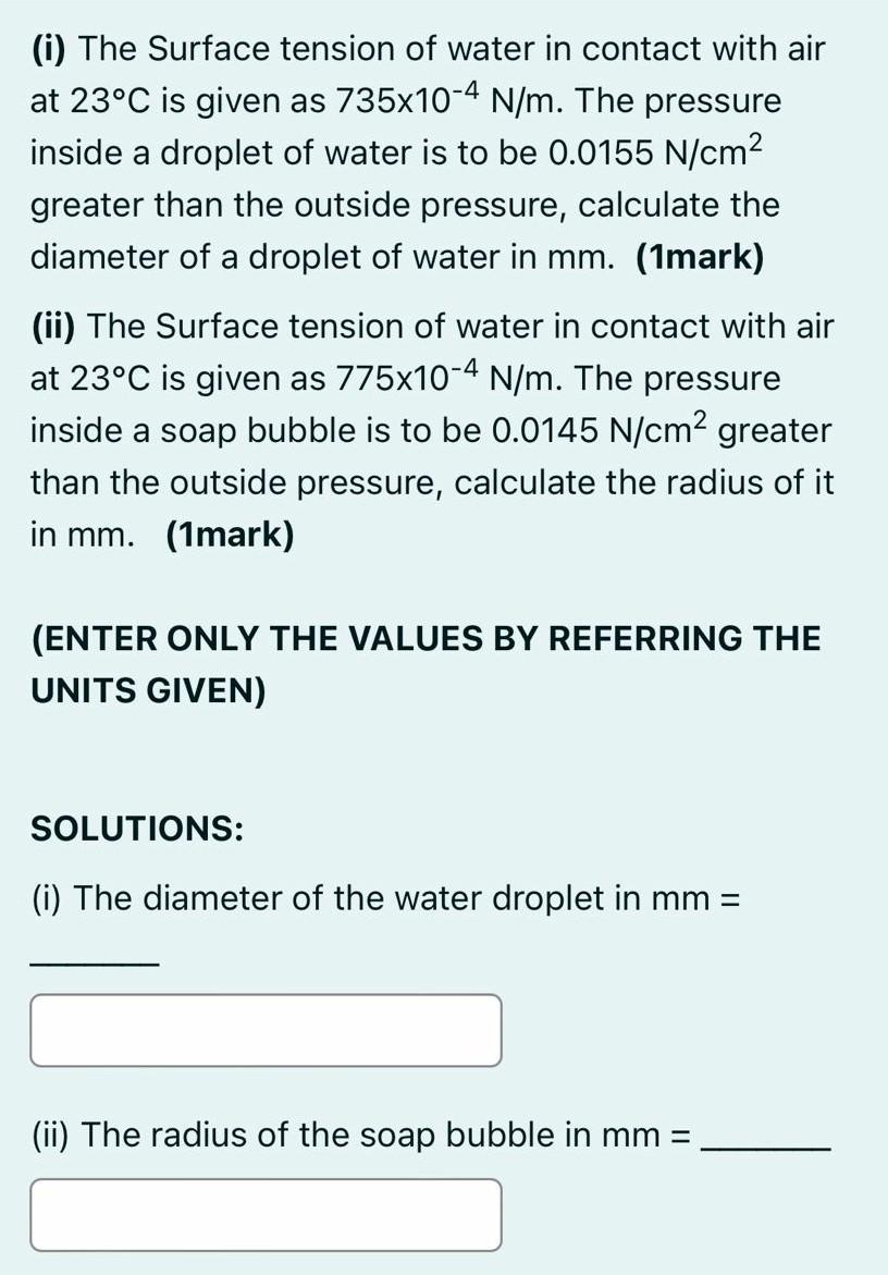 Solved (i) The Surface tension of water in contact with air | Chegg.com