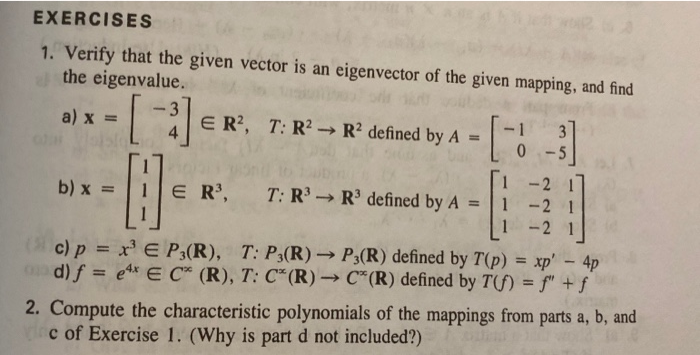 Solved Exercises 1 Verify That The Given Vector Is An Ei Chegg Com