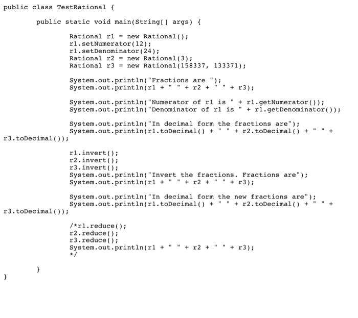 Solved public class TestRational { public static void | Chegg.com
