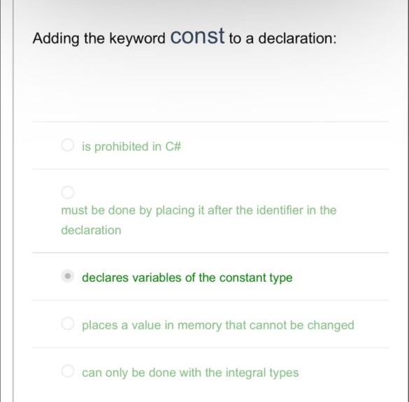 Solved Adding the keyword Const to a declaration is